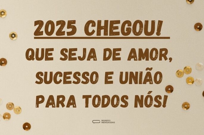 2025 chegou