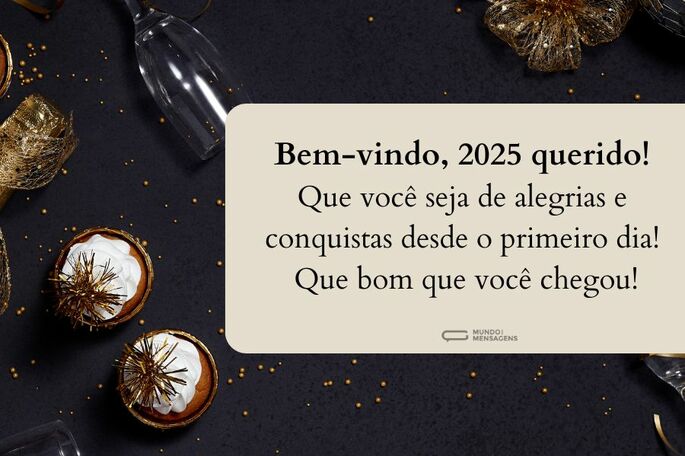 bem vindo 2025 querido