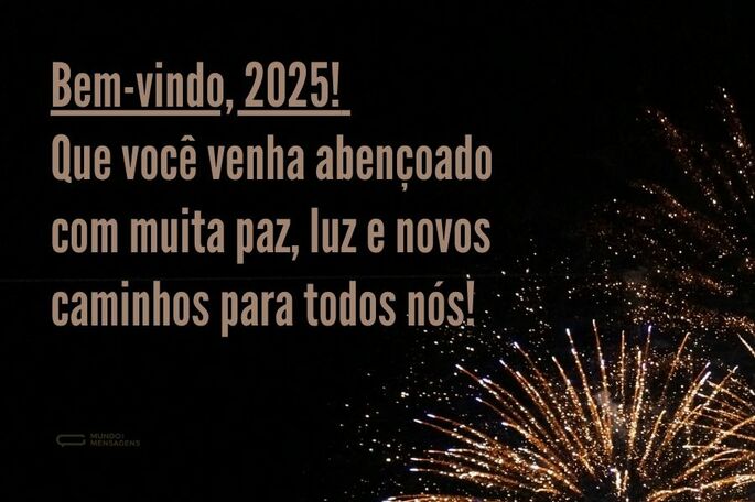 bem vindo 2025 que venha