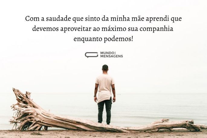 com a saudade que sinto da