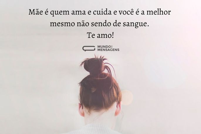 mãe é quem ama e cuida