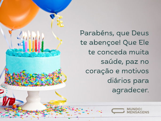 Parabéns, que Deus te abençoe! Que Ele te conceda muita saúde, paz no coração e motivos diários para agradecer.