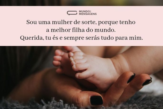 Sou uma mulher de sorte, porque tenho a melhor filha do mundo. Querida, tu és e sempre serás tudo para mim.