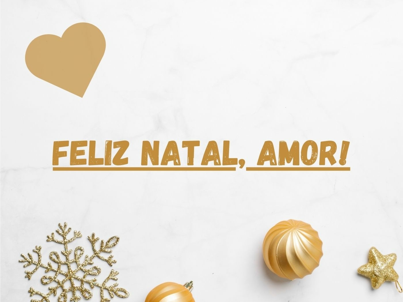 Feliz Natal Amor - Mundo das Mensagens