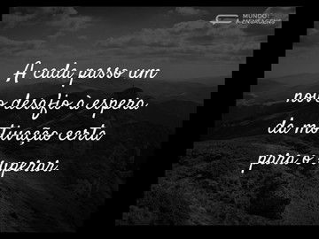 À espera da motivação certa