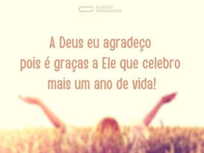 A Ele eu agradeço pela vida que tenho