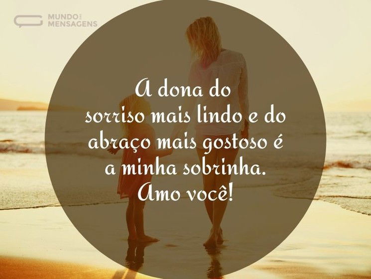 Mensagens de Tia para Sobrinha - Mundo das Mensagens Mensagens de Tia para Sobrinha - Mundo das Mensagens