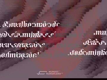 A melhor mãe é a minha