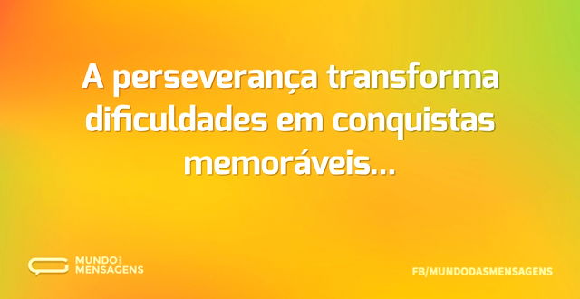 Conquistas memoráveis