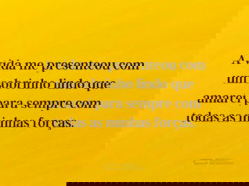 Um amor eterno pelo meu sobrinho