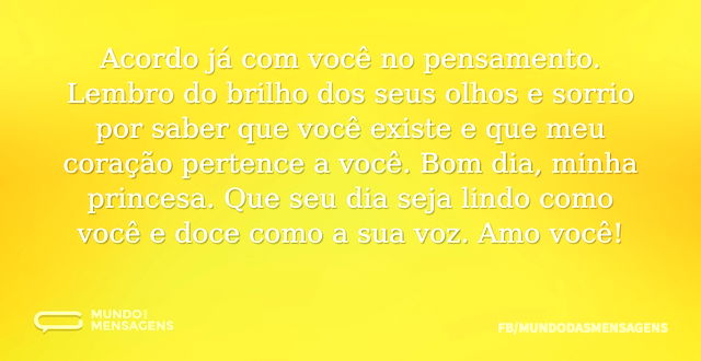 Desejo a você um dia doce como a sua voz, princesa