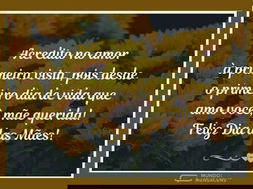 Amo você desde o primeiro dia, mãe
