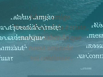 Uma amizade que persiste