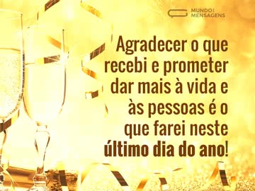 Agradecer e prometer no último dia do ano
