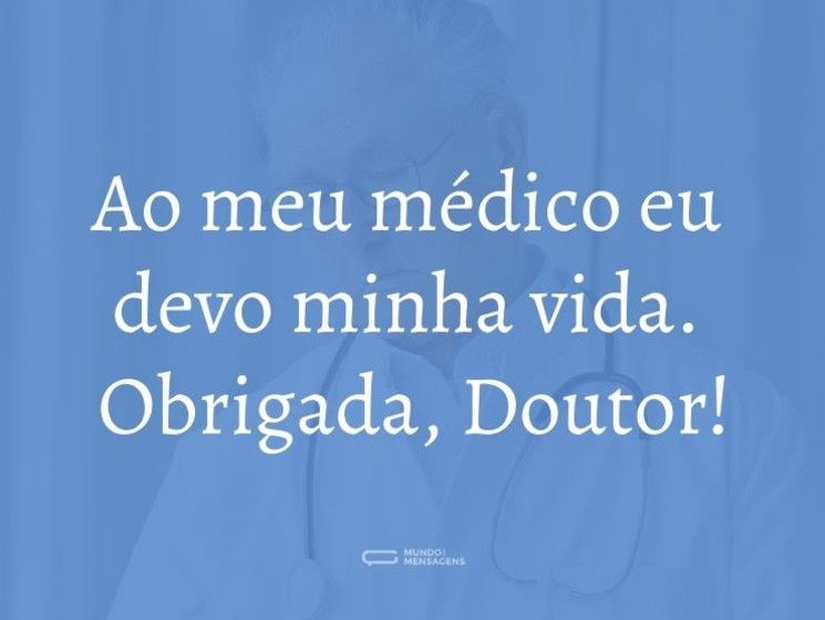 A vida que meu médico me deu