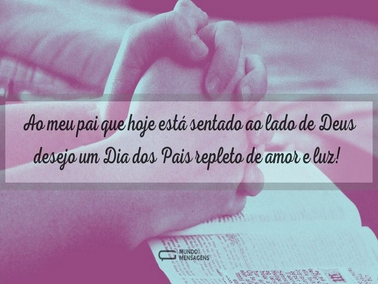 Feliz Dia dos Pais para meu pai que está no céu