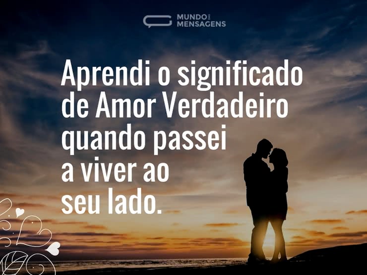 Significado de amor verdadeiro - Mundo das Mensagens