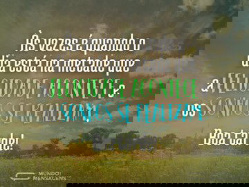 Quando o dia está na metade