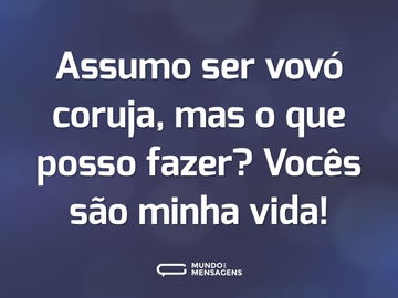 Assumo ser vovó coruja, mas o que posso fazer? Vocês são minha vida!