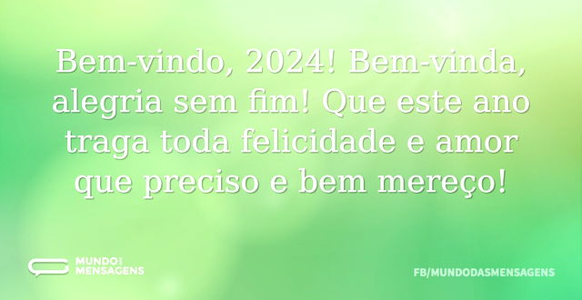 Que 2024 seja o melhor ano