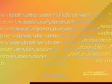 O dia vai a meio e não parei de pensar em você