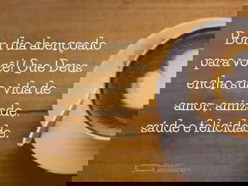 Bom dia abençoado para você