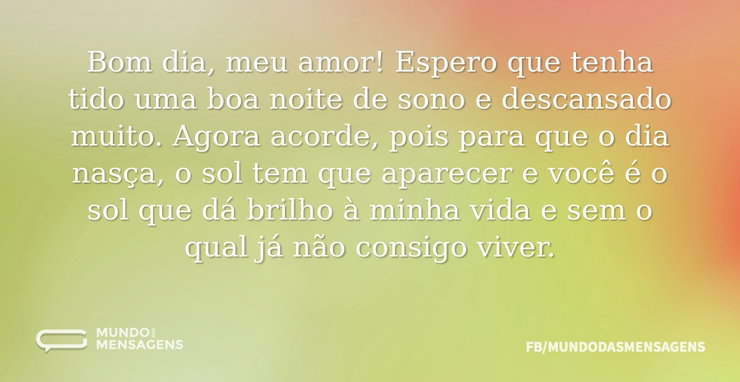 Você é o sol que dá brilho à minha vida - Mundo das Mensagens