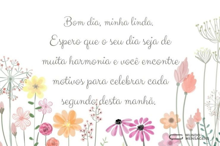 bom-dia-minha-linda-espero-que-o-seu-d-mundo-das-mensagens