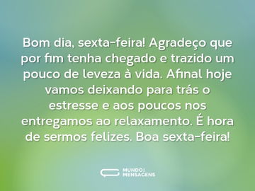 Bom dia, sexta-feira