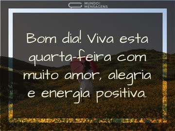 Uma Quarta-feira com Amor e Alegria