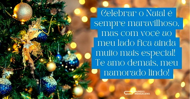 O Natal é maravilhoso com você, namorado