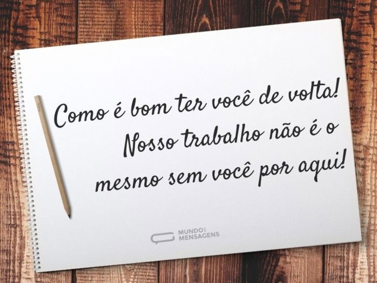 Nosso trabalho não é o mesmo sem você