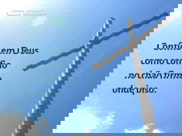 Confio em Deus sem hesitação