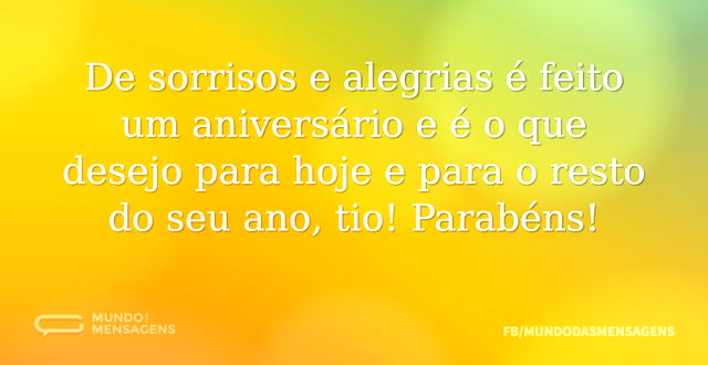 De sorrisos e alegrias é feito um aniver...