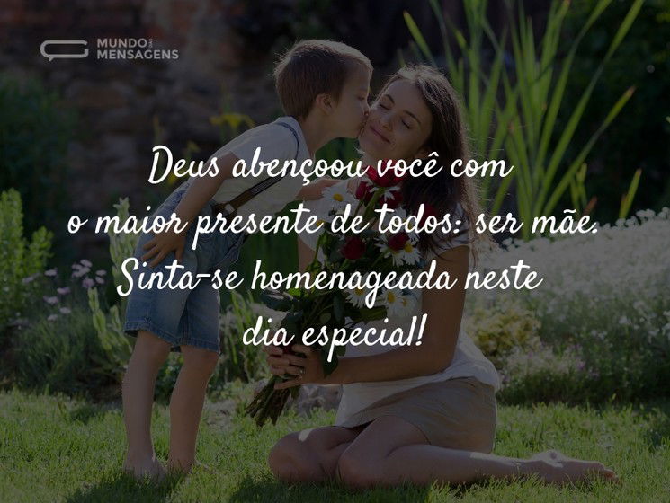 Ser mãe é o maior presente