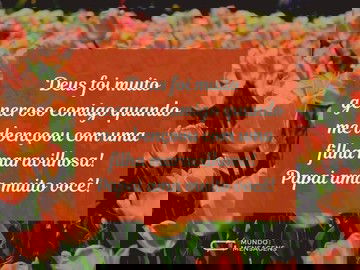 Deus foi generoso comigo