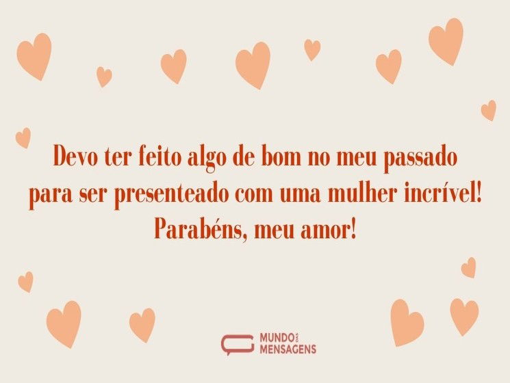 Parabéns para minha incrível mulher 