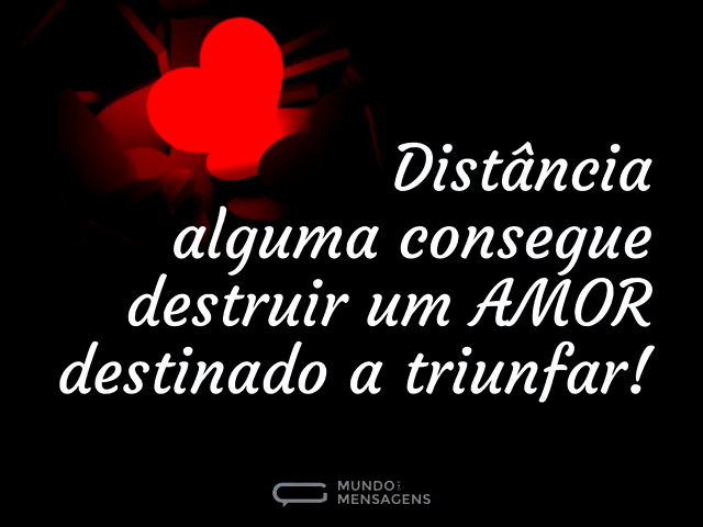 Um amor destinado a triunfar