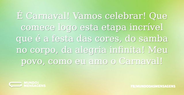 Vamos celebrar o Carnaval