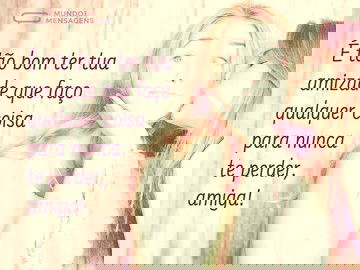 Para nunca te perder, amiga