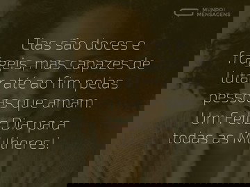 Todas as mulheres são guerreiras