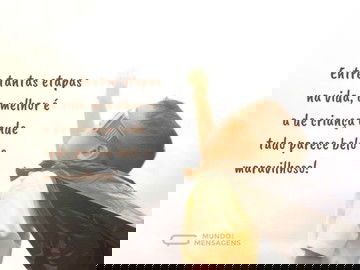 A bela etapa de ser criança