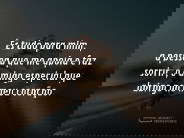 És tudo para mim, amigo