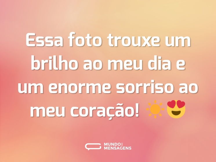 Essa foto trouxe um brilho ao meu dia e um enorme sorriso ao meu coração! ☀😍