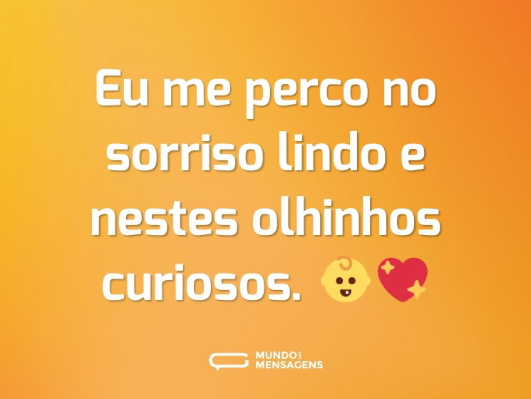 Eu me perco no sorriso lindo e nestes olhinhos curiosos. 👶💖