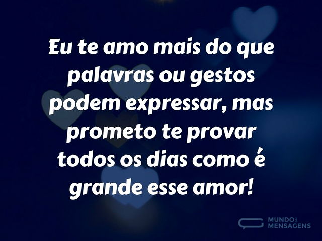 Provarei como é grande esse amor