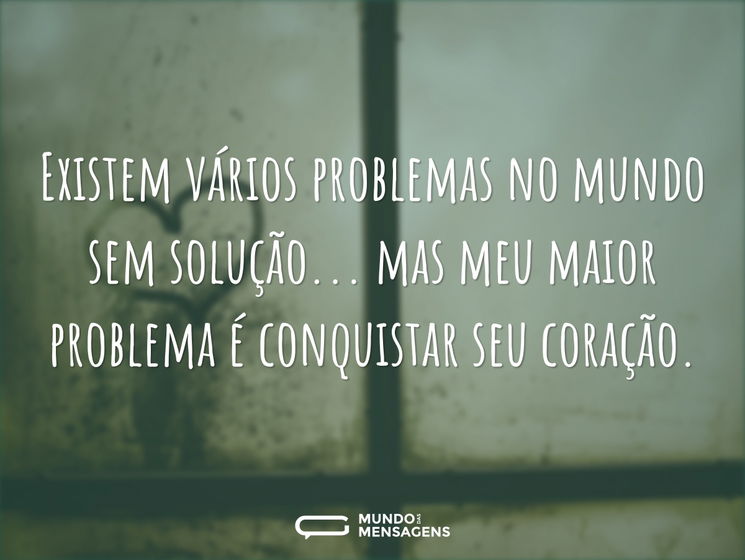 Existem vários problemas no mundo sem so...