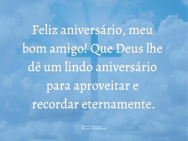 Aproveite o aniversário que Deus lhe deu