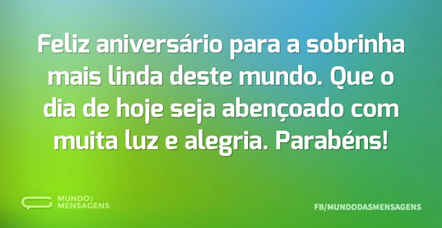 Feliz aniversário para a sobrinha mais l...