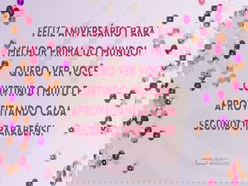 Feliz aniversário para melhor prima do mundo